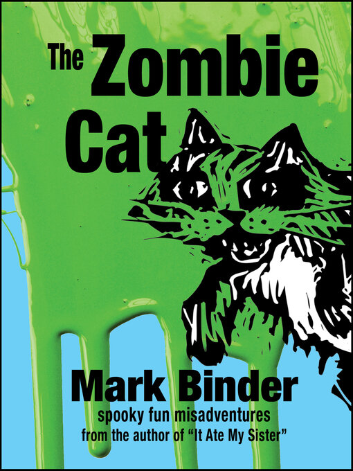 Title details for The Zombie Cat by Mark Binder - Wait list